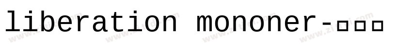 liberation mononer字体转换